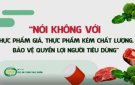 Vì Tết Ất Tỵ An Khang - Hạnh phúc, vì sức khỏe cộng đồng, hãy bảo đảm an toàn thực phẩm!